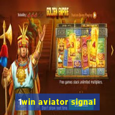 1win aviator signal